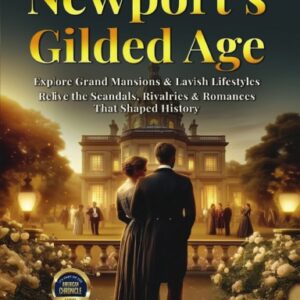 Newport's Gilded Age Hardcover